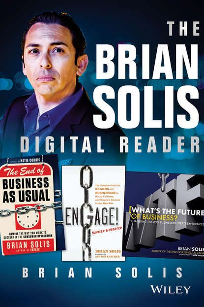 Brian  Solis The Brian Solis Digital Reader