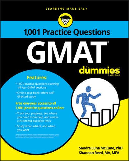 Shannon  Reed 1,001 GMAT Practice Questions For Dummies