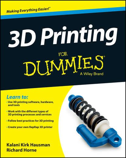 Richard Horne 3D Printing For Dummies