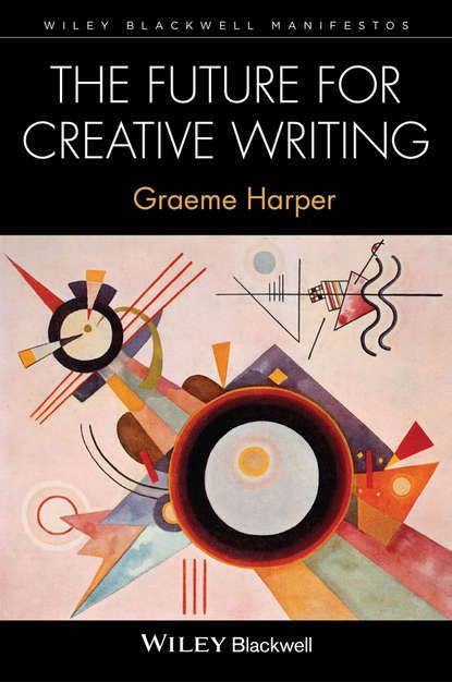 Graeme  Harper The Future for Creative Writing