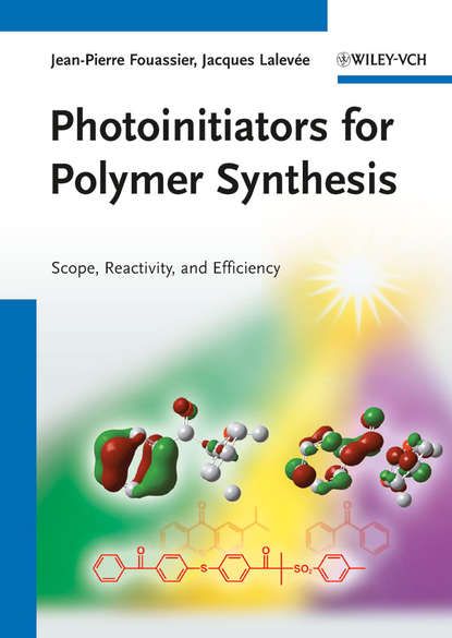 Jacques Lalev?e Photoinitiators for Polymer Synthesis