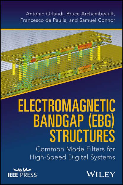 Antonio Orlandi Electromagnetic Bandgap (EBG) Structures