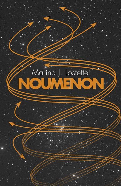 Marina Lostetter J. Noumenon