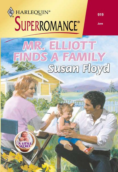 Susan  Floyd Mr. Elliott Finds A Family