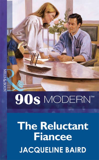 JACQUELINE  BAIRD The Reluctant Fiancee
