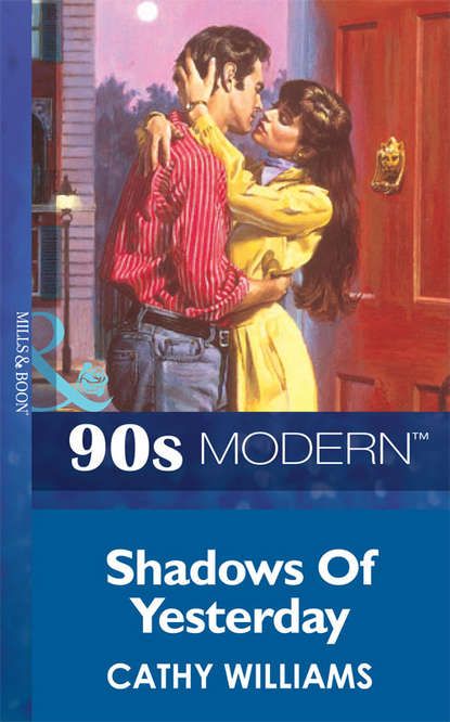 Кэтти Уильямс Shadows Of Yesterday