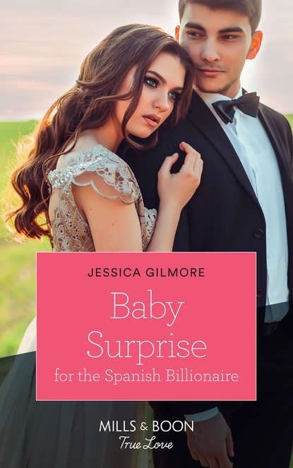 Jessica Gilmore Baby Surprise For The Spanish Billionaire