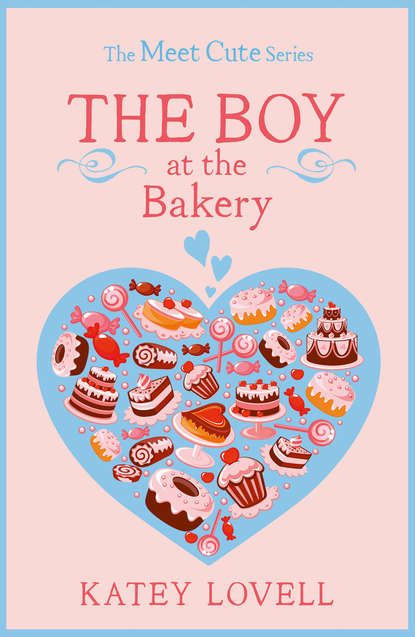 Katey  Lovell The Boy at the Bakery: A Short Story