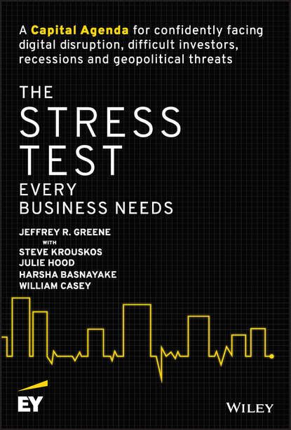 William  Casey The Stress Test Every Business Needs