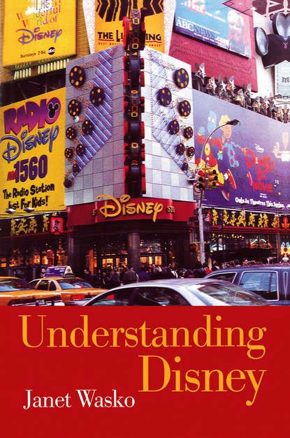 Janet  Wasko Understanding Disney