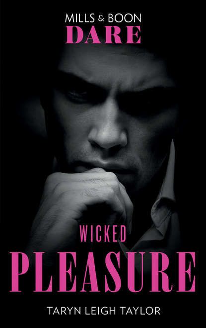 Taryn Taylor Leigh Wicked Pleasure