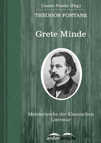 Теодор Фонтане Grete Minde