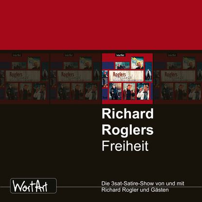 Richard Rogler Richard Rogler, Roglers Freiheit