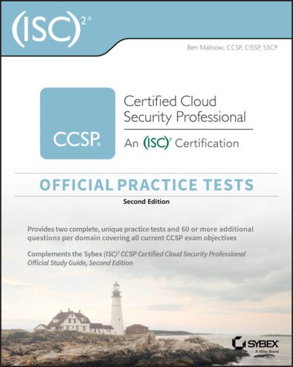 Ben Malisow (ISC)2 CCSP Certified Cloud Security Professional Official Practice Tests