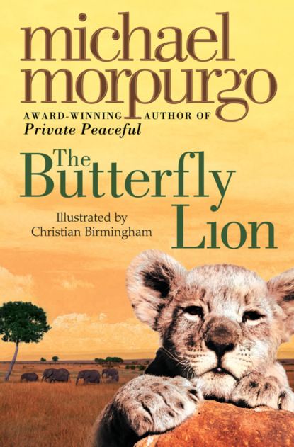 Michael Morpurgo The Butterfly Lion