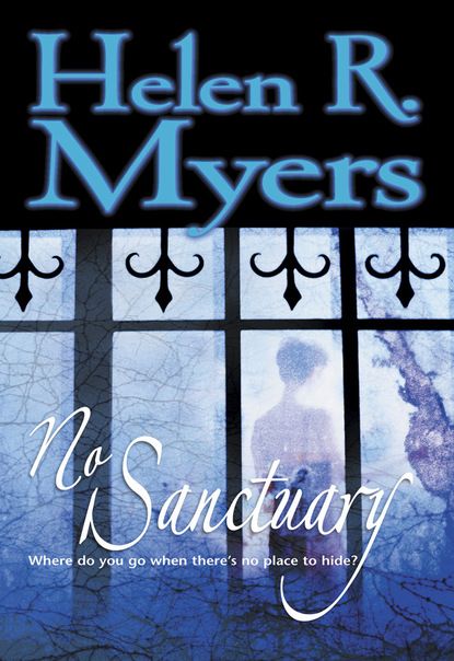 Helen R. Myers No Sanctuary