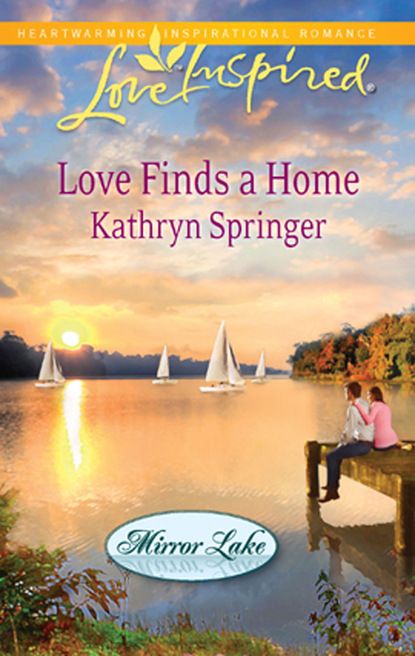 Kathryn Springer Love Finds a Home