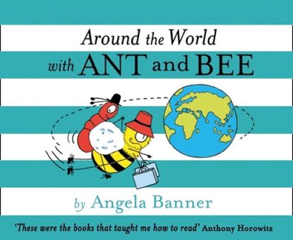 Angela Banner Around the World With Ant and Bee