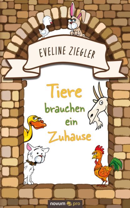 Eveline Ziegler Tiere brauchen ein Zuhause