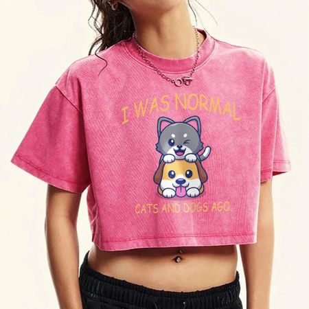 I Was Normal Cats And Dogs Ago Printed Women Washed T-Shirt Fashion Cotton Clothing Casual Crewneck Crop Top Shirts XL