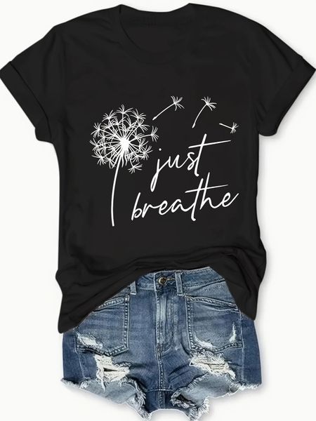 Women s  Just Breathe  Dandelion Print Graphic T-Shirt Summer Tops Kawaii O-Neck Women s T-shirt Top S