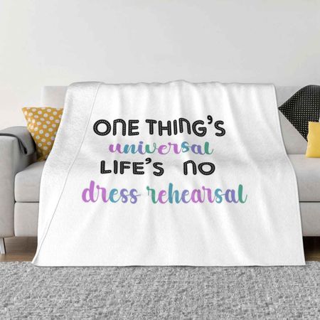 One Thing S Universal Life S Репетиций Нет Мода Мягкое Теплое Фланелевое Одеяло Выпускной Бродвей Мюзикл Выпускной Время 30x40in