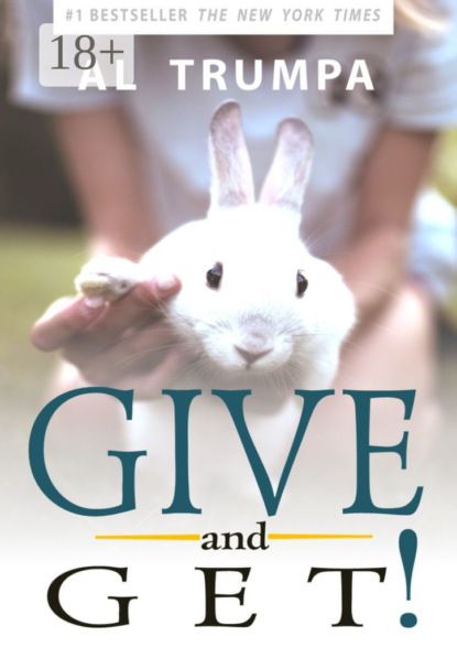 Al Trumpa Give and Get!