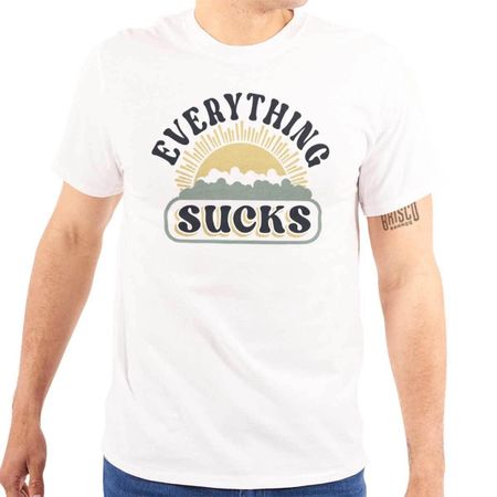 Funny Sarcastic Everything Sucks Humor Joke Womens or Mens Crewneck 100% Cotton T-shirt Mens Tees Top Tee M