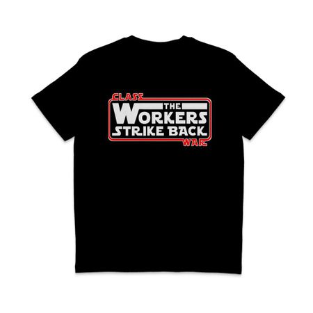 Class War  The Workers Strike Back  White amp; Red Text  Organic TShirt Unisex T-Shirt S