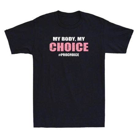 Pro Choice My Body My Choice #prochoice - Pro-Choice Reproductive Rights T-Shirt L