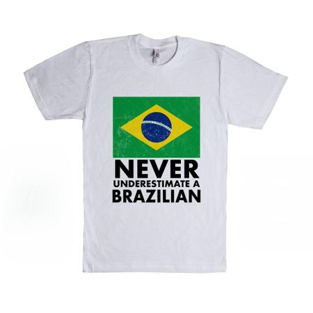 Never Underestimate A Brazilian Brazil Country South America Flag T Shirt Women Unisex Brazilian Pride Cotton Graphic T Shirts S