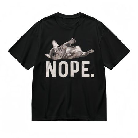 Comfy Slight Stretch Breathable Classic T-Shirt Nope Dog Graphic Tee XXL