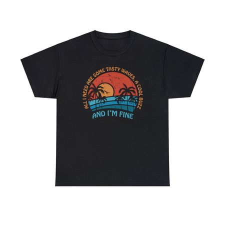 Tasty Waves And A Cool Buzz Funny T-Shirt XXL